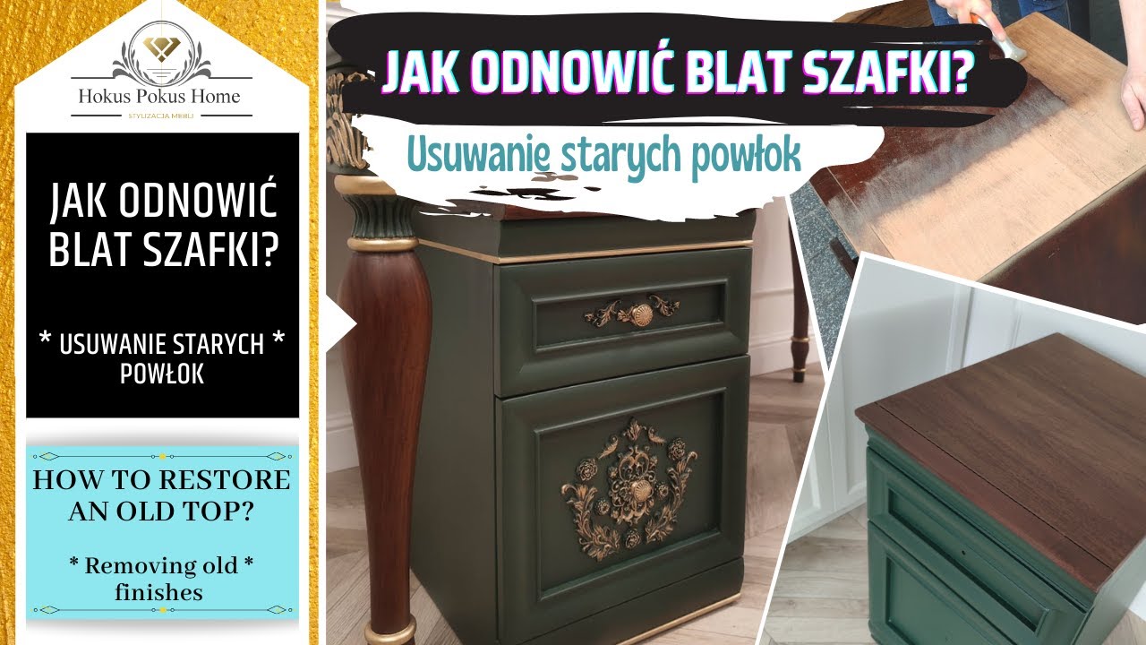 USUWANIE STARYCH POWŁOK, czyli jak odnowić blat szafki? / REMOVING OLD FINISHES - Top refinishing