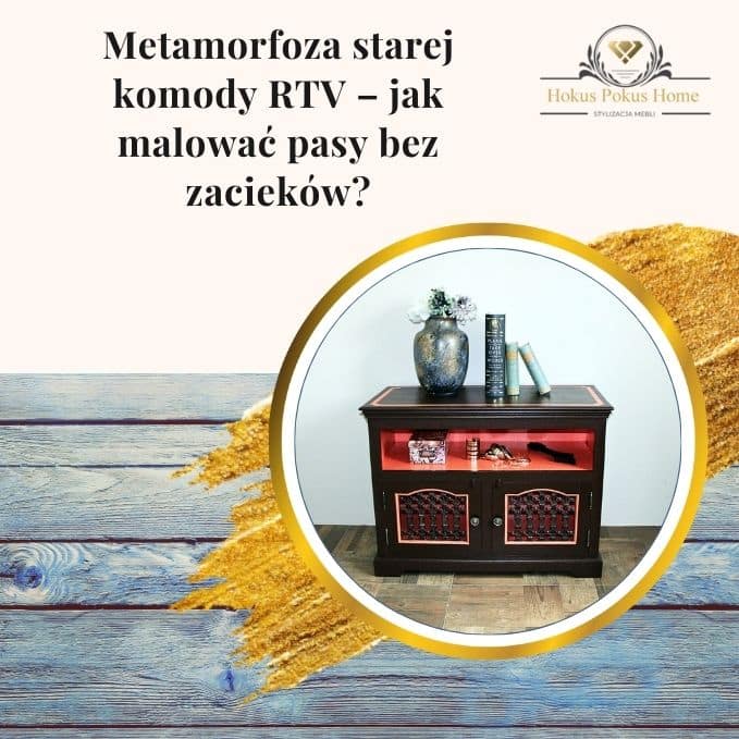 Metamorfoza starej komody RTV – jak malować pasy bez zacieków - obrazek wyróżniający