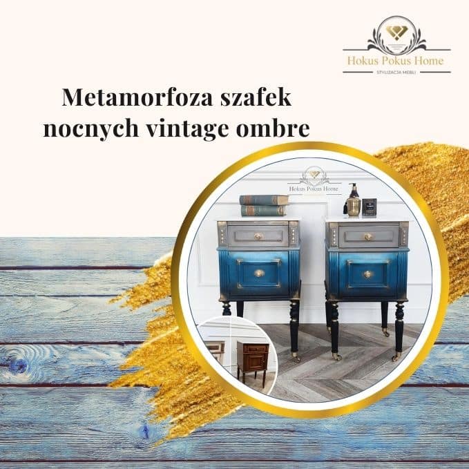 Metamorfoza szafek nocnych vintage ombre - obrazek wyróżniający