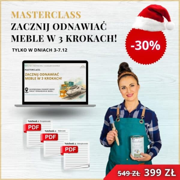 Masterclass „Zacznij odnawiać meble w 3 krokach"